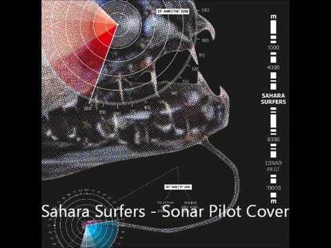 Sahara Surfers - Sonar Pilot / Full Album, 2011