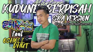 Download lagu KUDUNE BERPISAH (SKA VERSION) - SHR PROJECT feat OCHOLL DHUT mp3 Download lagu KUDUNE BERPISAH (SKA VERSION) - SHR PROJECT feat OCHOLL DHUT mp3