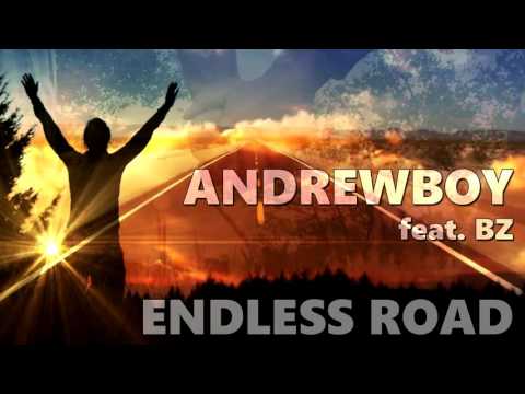 ► Andrewboy feat. BZ ◄ Endless Road