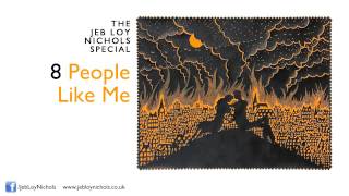 Jeb Loy Nichols - People Like Me