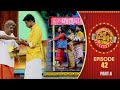 Ithu Item Vere Comedy Show Ep 42 Part A