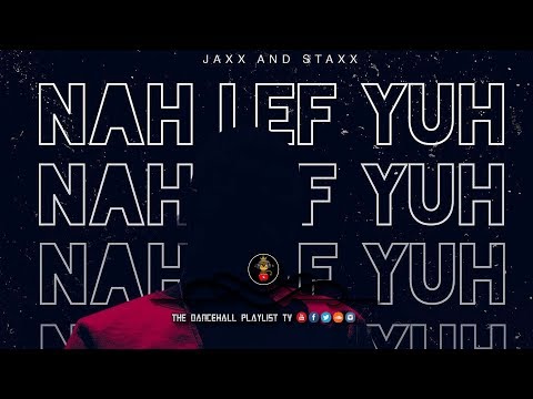 Khxos - Nah Lef Yuh (Dancehall 2018)