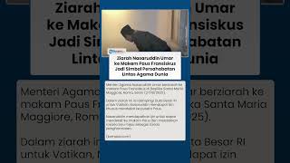 Momen Haru Menag: Ziarah ke Makam Paus Fransiskus, Kenang Persahabatan Lintas Agama