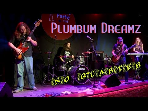 Plumbum DreamZ - No Quarter (cover LedZeppelin)