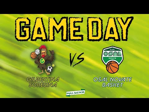 GameDay Finals: Gilbertina Soresina - Osal Novate 74-70