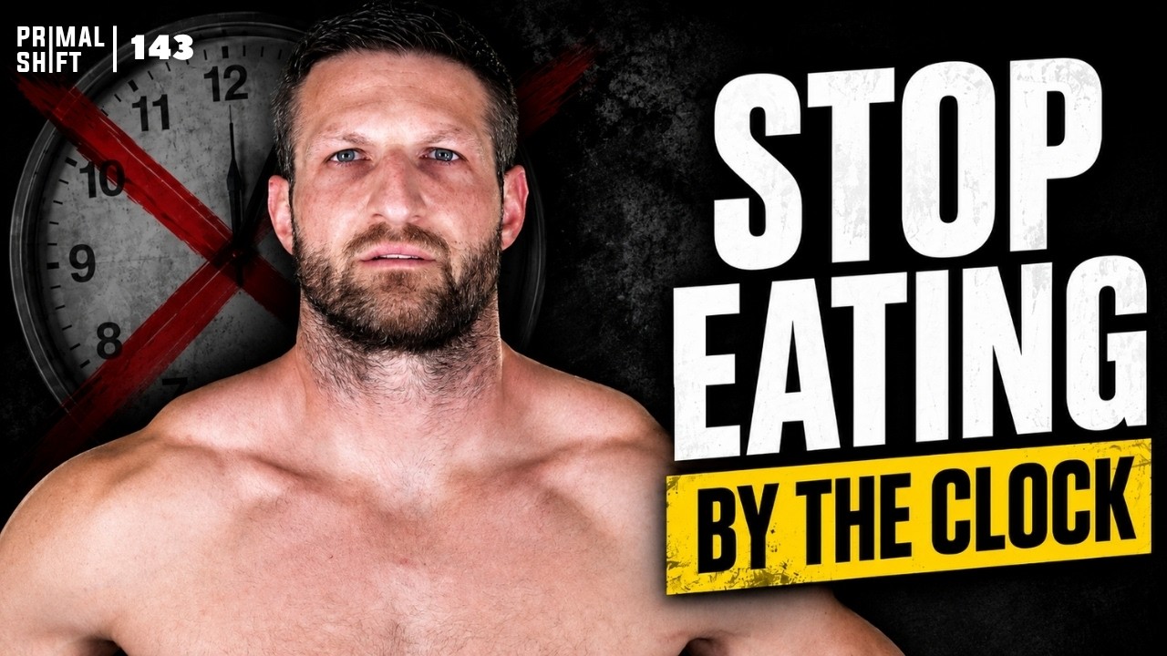 143: I Stopped Eating by the Clock. Here's What Happened