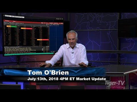 July 13th 4PM ET Market Update with Tom O'Brien on TFNN