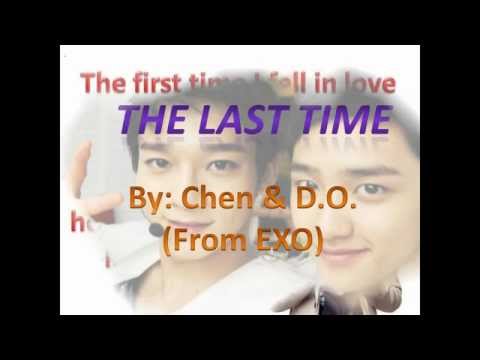 Chen & D.O. [EXO] - The Last Time Lyrics