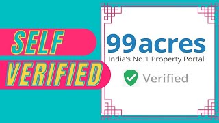 How to Self Verify Property on 99acres - Self Verify ऐसे कर सकते है आप अपनी प्रॉपर्टी को वेरीफाई