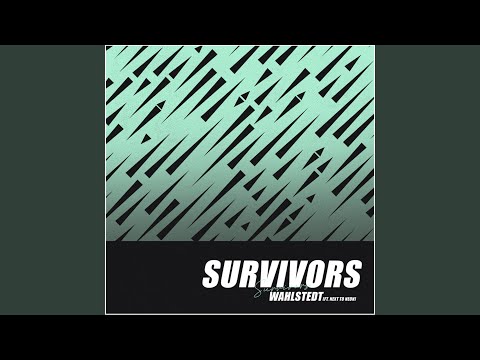 Survivors