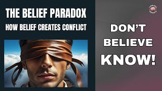Is Belief The Most Dangerous Human Invention?