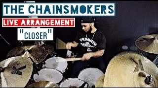 The Chainsmokers Live Arrangement - 
