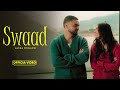 Swaad HD Video Jassa Dhillon X Karam Brar New Punjabi Songs 2025 Punjabi Songs 2025