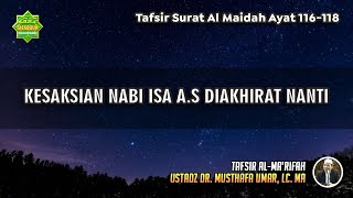 Download lagu TAFSIR SURAT AL MAIDAH AYAT 116-118 | Ustadz Dr. Musthafa Umar, Lc., MA mp3 Download lagu TAFSIR SURAT AL MAIDAH AYAT 116-118 | Ustadz Dr. Musthafa Umar, Lc., MA mp3