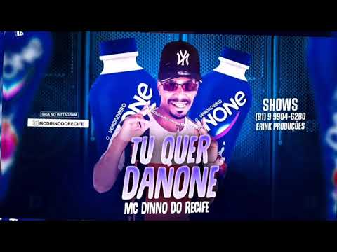 MC Dinno Do Recife - Tu Quer Danone / Olha O Carro Do Danone ( REMIX BREGA FUNK 2021 )