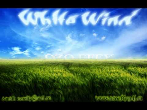 Ozo Effy - White Wind (Original Mix)