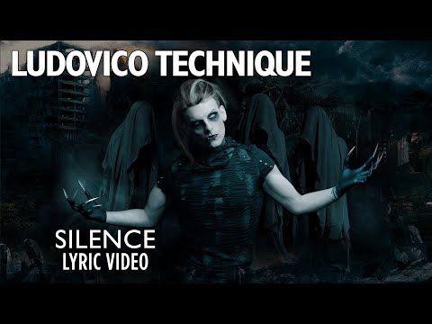 Ludovico Technique - Silence (Lyric Video)
