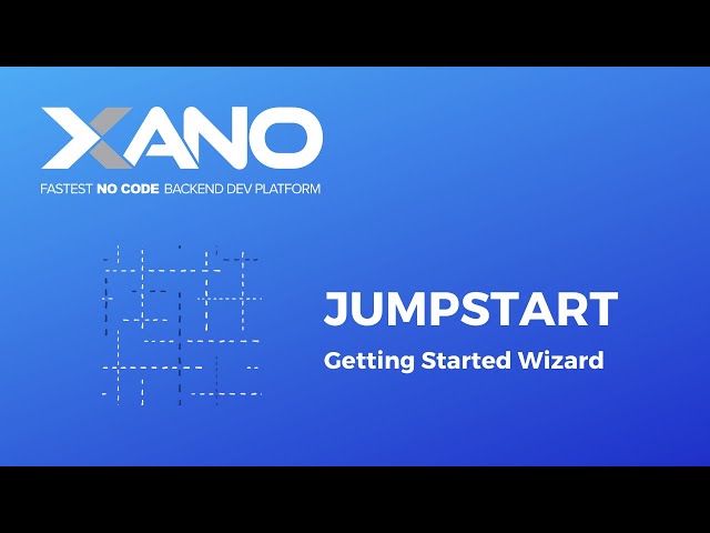 Jumpstart - Getting Started Wizard