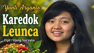 Download lagu KAREDOK LEUNCA ! YANTI ARYANTO [[ VIDEO MUSIC ]] mp3