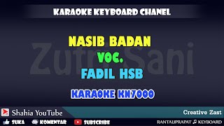 Download lagu NASIB BADAN FADIL HSB KARAOKE KN7000 mp3