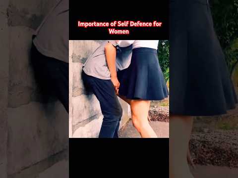 Importance of Self Defence for Women #shorts #selfdefense #femfight