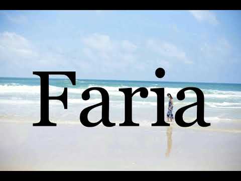 How To Pronounce Faria🌈🌈🌈🌈🌈🌈Pronunciation Of Faria