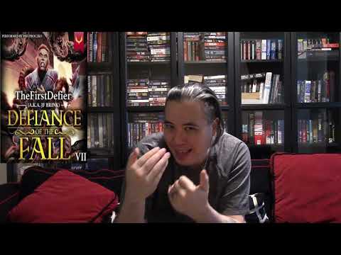 Defiance of the Fall/First Defier, INCREDIBLE litrpg, GREAT book: First Defier book 7