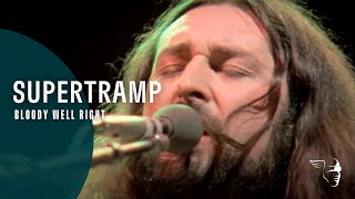 Supertramp - Bloody Well Right (Live In Paris &#39;79)