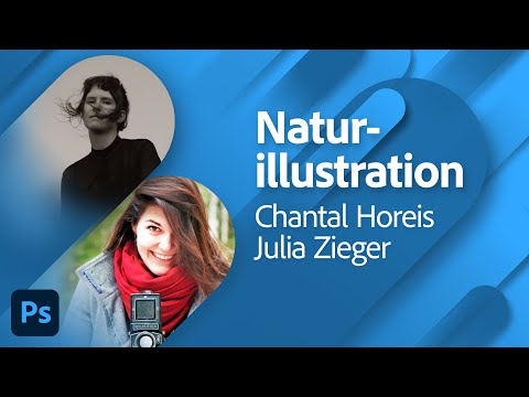 Naturillustration mit Chantal Horeis und Julia Zieger | Adobe Live