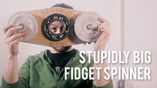MASSIVE Fidget spinner "toy"