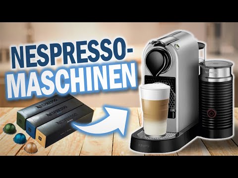 Die besten NESPRESSO KAFFEEMASCHINEN 2026 | Top 3 Nespresso Kapselmaschinen