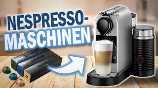 Die besten NESPRESSO KAFFEEMASCHINEN 2024 | Top 3 Nespresso Kapselmaschinen