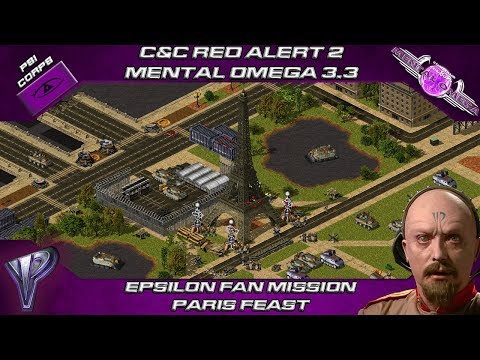 MENTAL OMEGA 3.3.4 Red Alert 2 - Epsilon Fan Mission PARIS FEAST