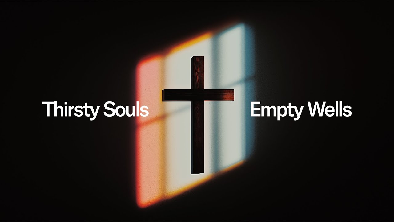 Thirsty Souls, Empty Wells