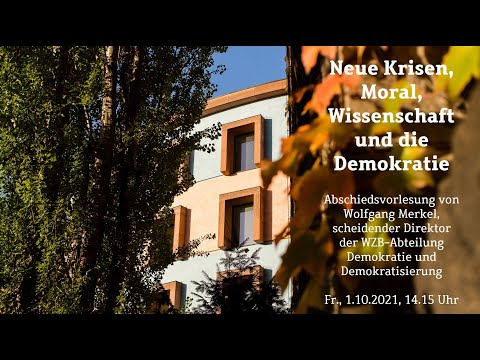 Neue Krisen, Moral, Wissenschaft und die Demokratie