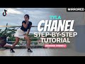Tyla Chanel STEP BY STEP Dance Tutorial Explained Easy To Follow For Beginners
