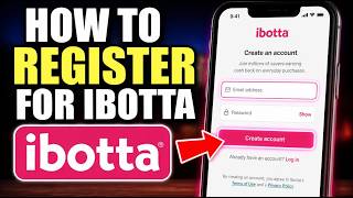 How to Register for Ibotta - Step By Step