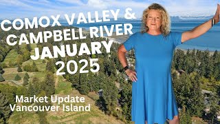 Real Estate Market Update January 2025 Comox Valley & Campbell River Vancouver Island BC