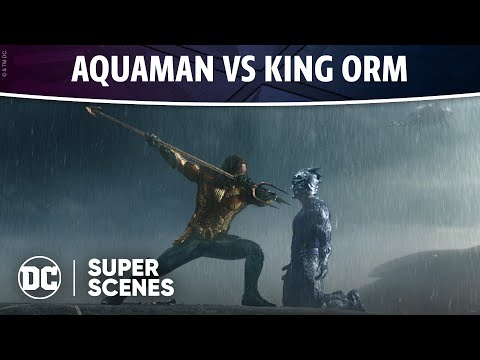 Aquaman - Vs King Orm | Super Scenes | DC