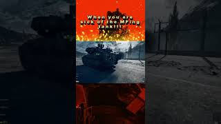 When you’ve had it with tanks in BF6!!!