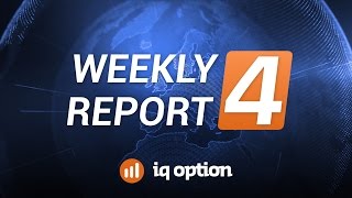 IQ Option weekly Report #4