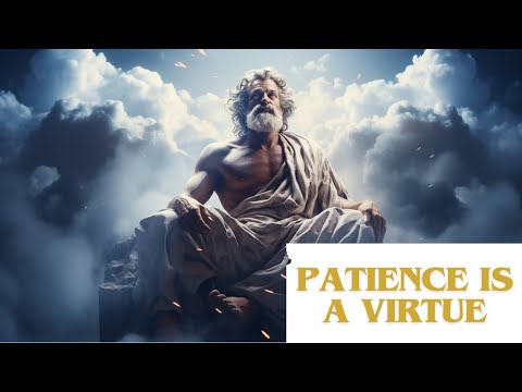 7 STOIC Ways to MASTER The Art of Patience | Stoicism