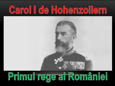Carol I de Hohenzollern, primul rege al României. Seria „regii României” ep. 1