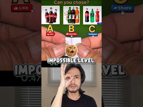 Guess which Fizzy Drink you see, A, B, or C?