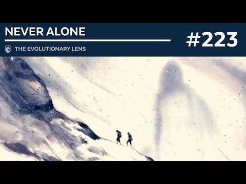 Never Alone: The 223rd Evolutionary Lens with Bret Weinstein and Heather Heying