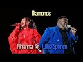 Diamonds Rihanna Ft Willie Spence Lyrics Video