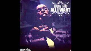 Young Thug - "All I Want"