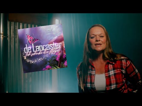 De Lancaster - Ich schenke dir Flügel (Offizielles Musikvideo)