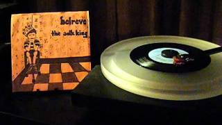 Belreve / Guided By Voices - The Sulk King / Always Crush Me