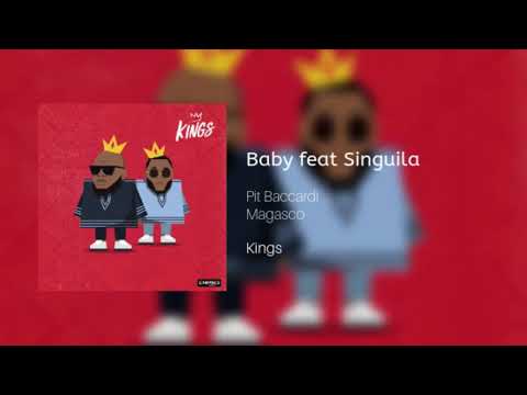 PIT BACCARDI X MAGASCO Baby feat SINGUILA